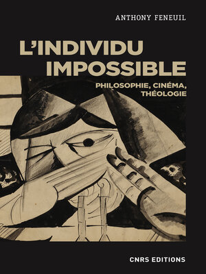 cover image of L'individu impossible. Philosophie, cinéma, théologie